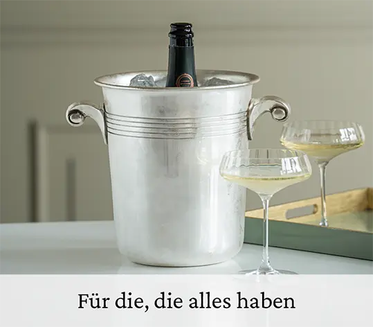 Fur die die alles haben Sektkuehler Bouzy